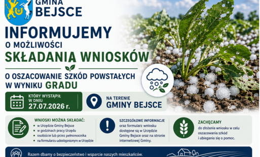 Zdjęcie do Informacja dla rolnik&oacute;w Informacja o możliwości składania wniosk&oacute;w o oszacowanie szk&oacute;d powstałych w wyniku gradu na terenie Gm.Bejsce w dniu 27.07.2026 r.